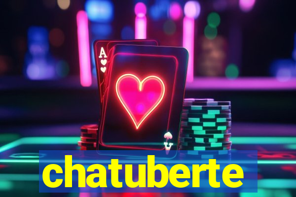 chatuberte