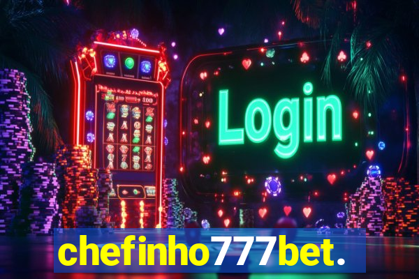 chefinho777bet.com