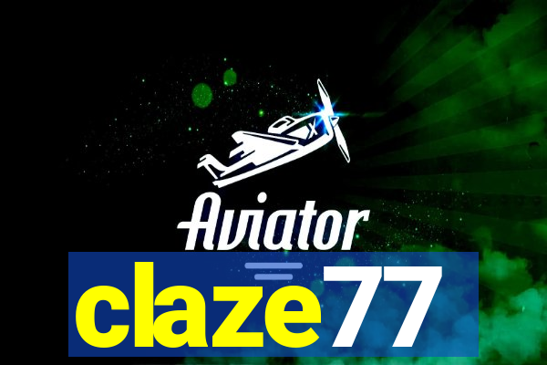 claze77