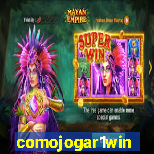 comojogar1win