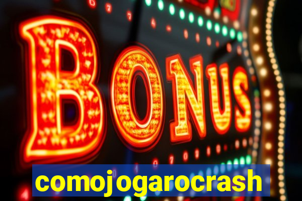 comojogarocrash