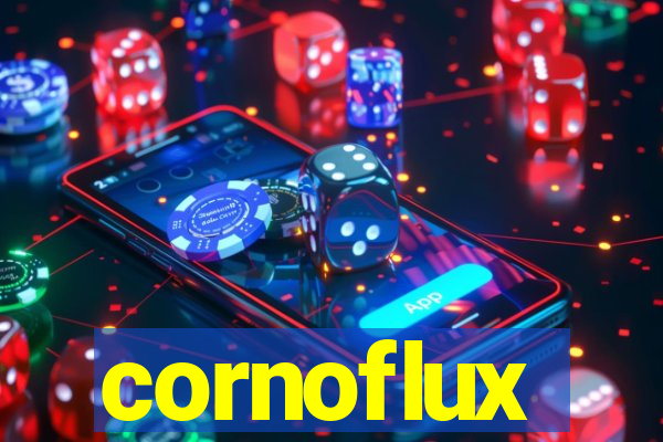 cornoflux