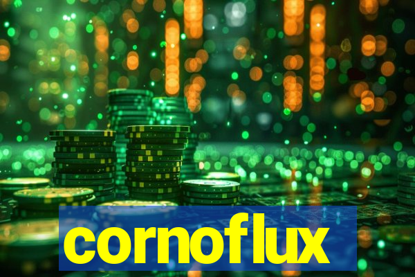 cornoflux