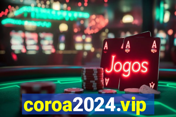 coroa2024.vip