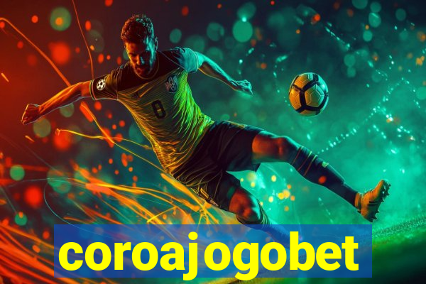 coroajogobet