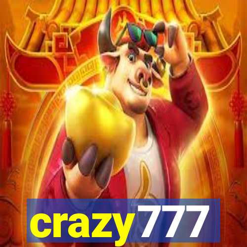 crazy777