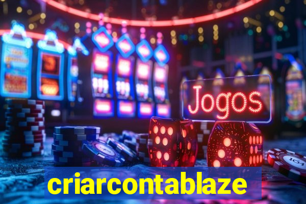 criarcontablaze