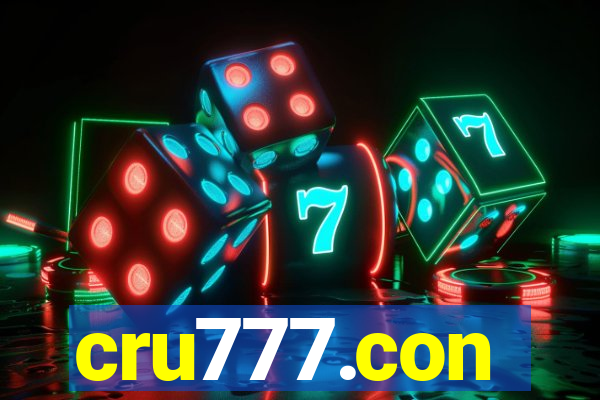 cru777.con