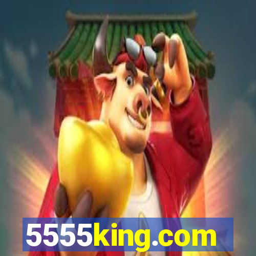 5555king.com