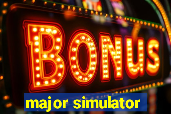 major simulator