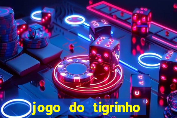 jogo do tigrinho aposta 5 reais