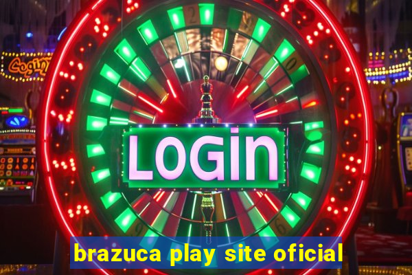 brazuca play site oficial