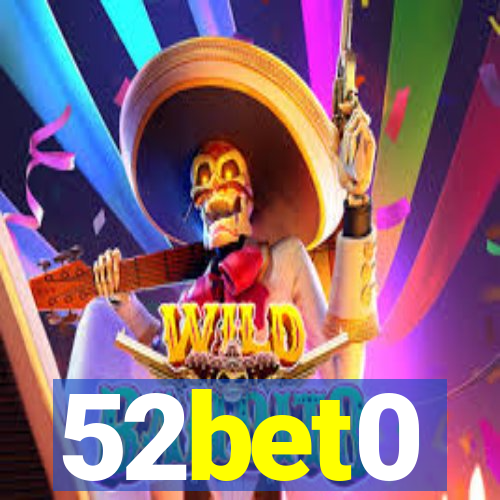 52bet0