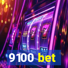 9100 bet