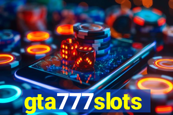 gta777slots