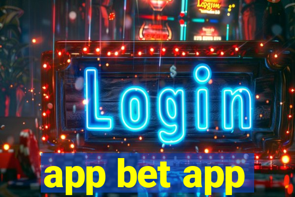 app bet app