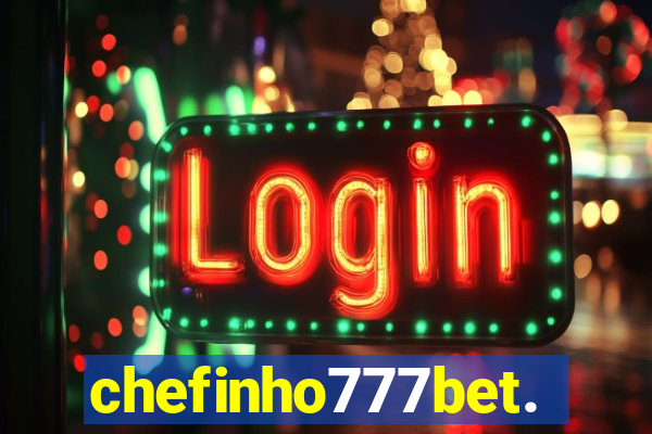 chefinho777bet.com