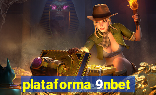 plataforma 9nbet