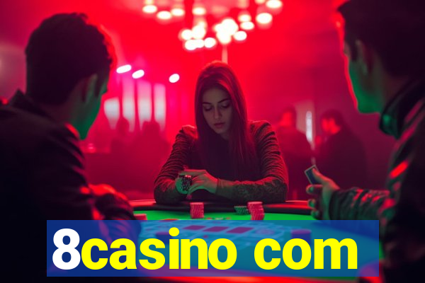 8casino com