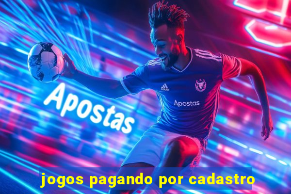 jogos pagando por cadastro