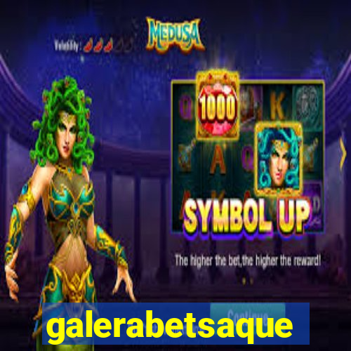 galerabetsaque