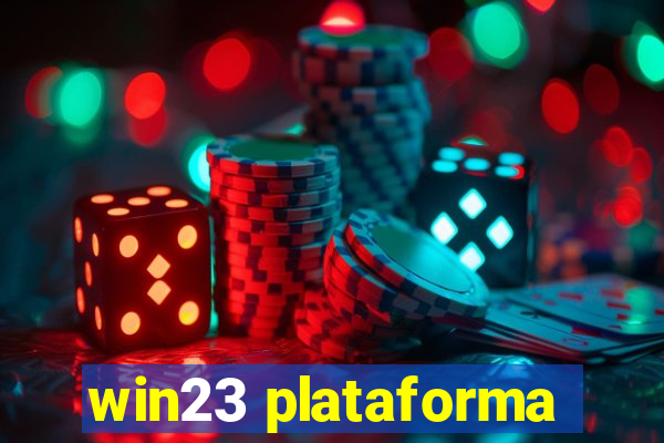 win23 plataforma