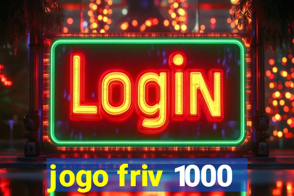 jogo friv 1000