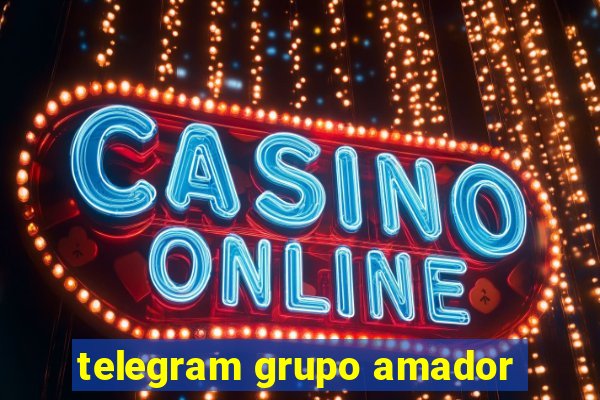 telegram grupo amador