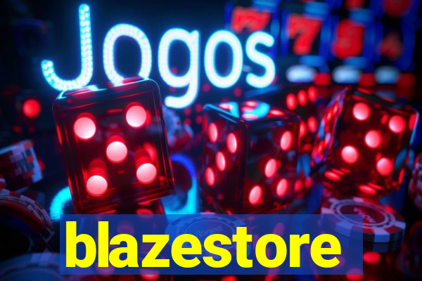 blazestore