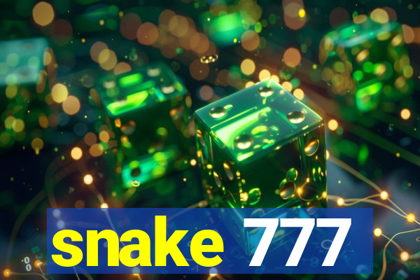 snake 777