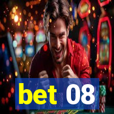 bet 08