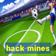 hack mines