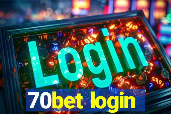 70bet login