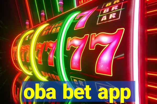 oba bet app