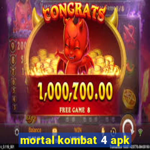 mortal kombat 4 apk