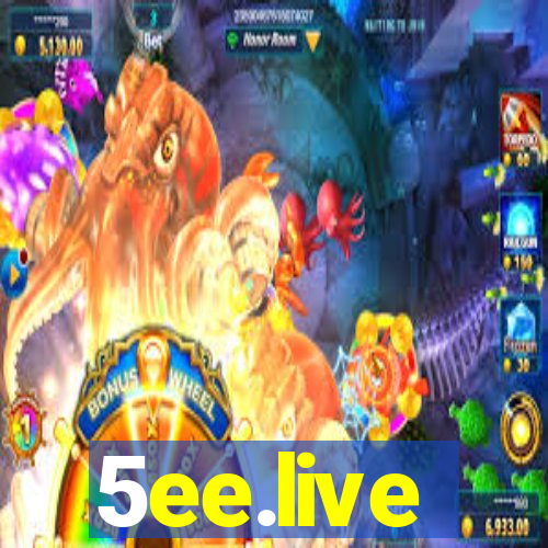 5ee.live