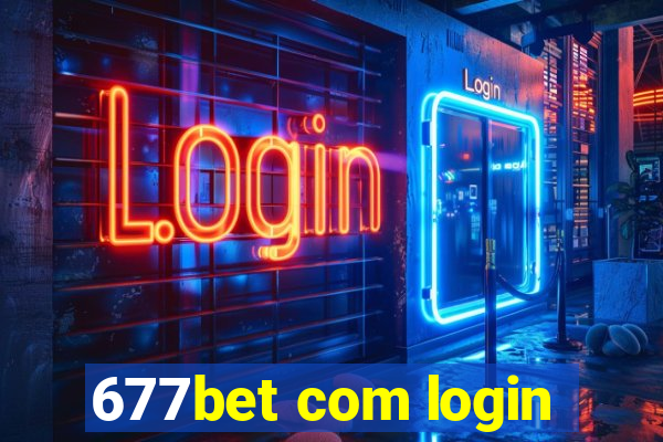 677bet com login