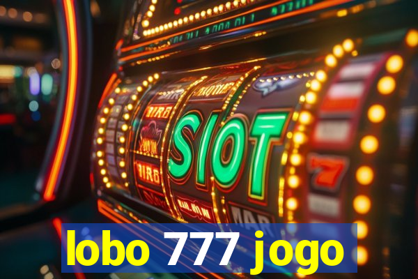 lobo 777 jogo