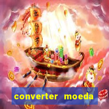 converter moeda cruzeiro para real