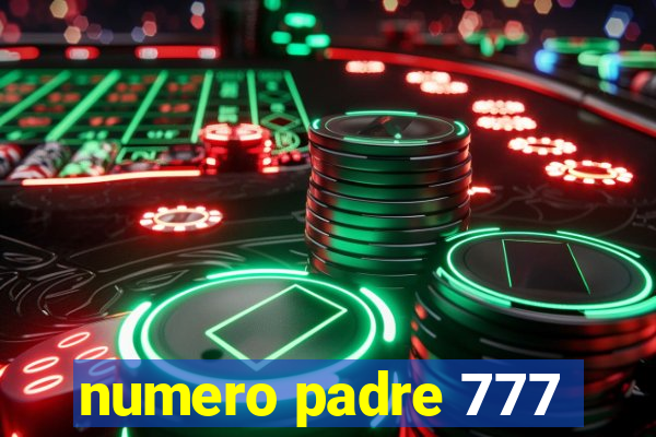 numero padre 777