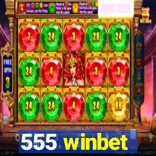 555 winbet