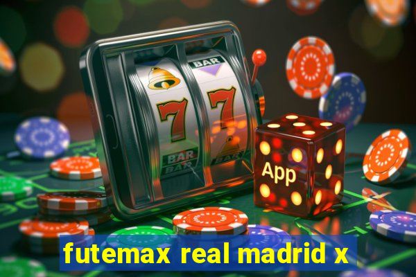 futemax real madrid x