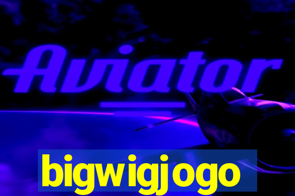 bigwigjogo