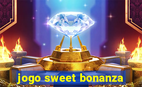 jogo sweet bonanza