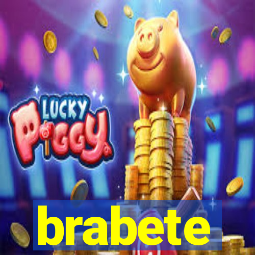 brabete