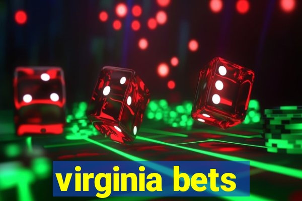 virginia bets