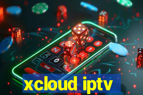 xcloud iptv