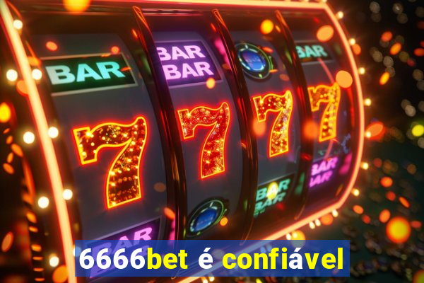 6666bet é confiável