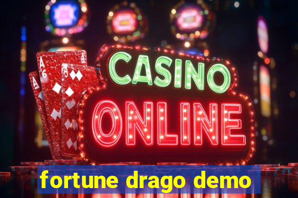 fortune drago demo