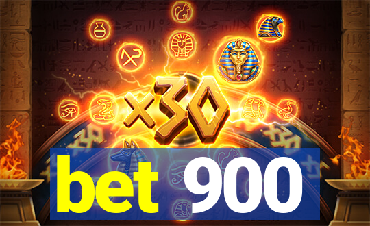 bet 900